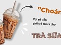 Người trẻ Việt chi bao nhiêu tiền cho trà sữa mỗi tháng?