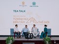 Tọa đàm “Trà Hà Giang - từ đỉnh núi cao đến tầm cao thế giới”