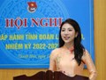 Thanh Hóa có nữ Bí thư Tỉnh Đoàn trẻ nhất nước