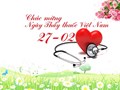Kỷ niệm Ngày Thầy thuốc Việt Nam (27/2) - Phát triển ngành y “hai trong một”