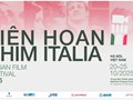   Liên hoan phim Italy 2025: Tăng cường sự giao lưu điện ảnh giữa hai nước