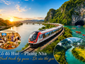 Từ 1/9, đưa vào vận hành tuyến tàu du lịch "Cố đô Huế - Phong Nha"