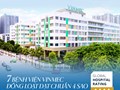 Công bố mới từ Global Hospital Rating: Vinmec có 7 bệnh viện cùng đạt chuẩn 4 sao