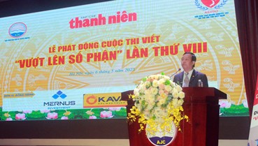 Phát động Cuộc thi viết “Vượt lên số phận” lần thứ VIII