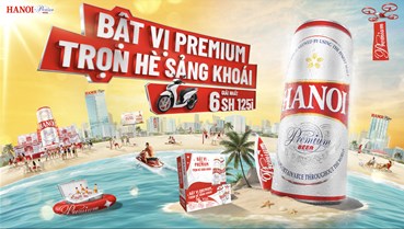 Bùng nổ mùa hè 2025 cùng Hanoi Premium với Chương trình “Bật Vị Premium - Trọn Hè Sảng Khoái"