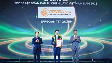 T&T Group được vinh danh Top 30 Tập đoàn đầu tư chiến lược Việt Nam (ALPHA30): Dấu ấn hệ sinh thái đa ngành bền vững