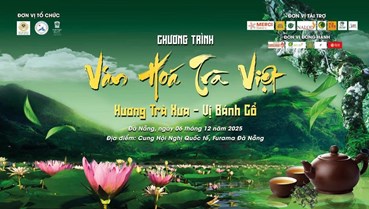 Đà Nẵng đánh thức di sản: Hương trà xưa, vị bánh cổ bên sông Hàn
