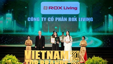 ROX Living được vinh danh “Top 10 Thương hiệu phát triển Bất động sản hàng đầu Việt Nam”