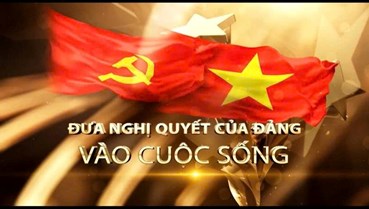 Khẩn trương đưa nghị quyết vào cuộc sống