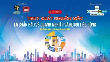 Sắp toạ đàm Truy xuất nguồn gốc: Hơn 1 triệu mã hàng hoá được xác thực, sẽ tăng cấp số nhân