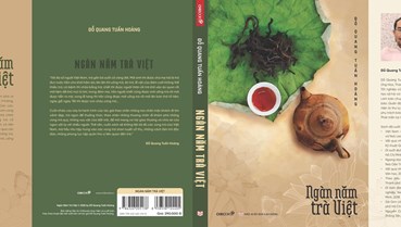 "Ngàn năm trà Việt": Hành trình khám phá tinh hoa và di sản văn hóa trà của người Việt