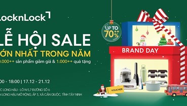 Giáng sinh bùng nổ ưu đãi đến 70%++ tại LocknLock Brand Day Long Hậu
