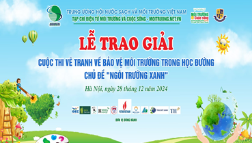 Ấn tượng Lễ trao giải Cuộc thi vẽ tranh về Bảo vệ môi trường trong học đường với chủ đề “Ngôi trường xanh”