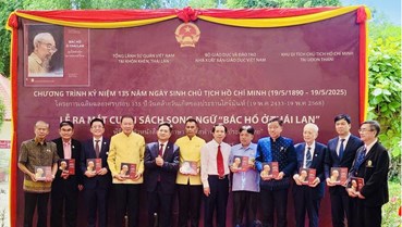 RA MẮT SÁCH SONG NGỮ "BÁC HỒ Ở THÁI LAN": DẤU ẤN LỊCH SỬ, THẮT CHẶT TÌNH HỮU NGHỊ VIỆT - THÁI
