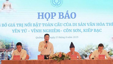 Quảng Ninh: Công bố giá trị nổi bật toàn cầu của Di sản thế giới Yên Tử – Vĩnh Nghiêm – Côn Sơn, Kiếp Bạc