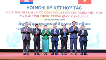 Gia Lai mở rộng hợp tác với ba tỉnh Đông Bắc Campuchia