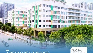 Công bố mới từ Global Hospital Rating: Vinmec có 7 bệnh viện cùng đạt chuẩn 4 sao