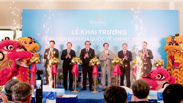 Khai trương Vinmec Riverside – bệnh viện đa khoa quy mô tinh gọn, kết nối chuyên gia toàn Hệ thống Vinmec