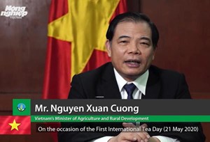 Thông điệp của Bộ trưởng Bộ NN-PTNT Nguyễn Xuân Cường nhân Ngày Chè Thế giới