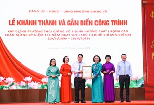 Khánh thành, gắn biển công trình Trường THCS Giảng Võ 2