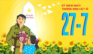 Kỷ niệm 76 năm ngày Thương binh - Liệt sĩ (27/7): Sống với người ở lại  