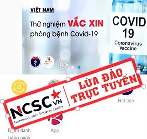 Cảnh báo nhiều thủ đoạn lợi dụng dịch COVID-19 để lừa đảo trên không gian mạng