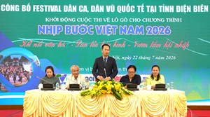 Festival Dân ca Dân vũ Quốc tế 2026: Điện Biên kỳ vọng tạo cú hích cho du lịch và kinh tế