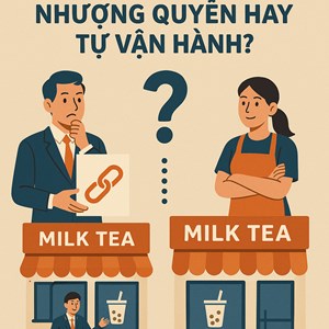 Chiến lược mở rộng của doanh nghiệp trà sữa: Nhượng quyền hay tự vận hành?