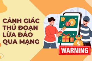 Ngân hàng cảnh báo các thủ đoạn lừa đảo mới