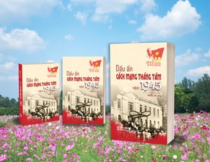 Phát huy tinh thần Cách mạng Tháng Tám – Vững bước dựng xây kỷ nguyên mới