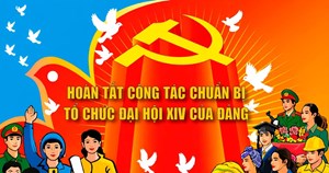 Hoàn tất công tác chuẩn bị Đại hội đại biểu toàn quốc lần thứ XIV của Đảng
