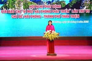 Hải Phòng khai mạc Giải báo chí "Vì một Hải Phòng phát triển" lần thứ VII