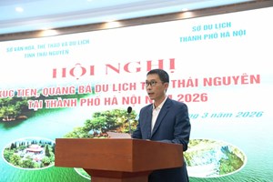 Hà Nội và Thái Nguyên tăng cường liên kết,xúc tiến phát triển du lịch