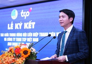 Lễ ký kết thỏa thuận hợp tác giữa TW Hội Liên hiệp Thanh niên Việt Nam và Công ty TNHH TCP Việt Nam