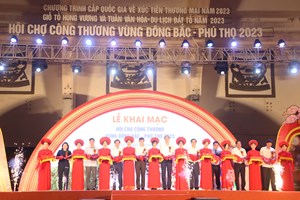 Khai mạc Hội chợ Công thương vùng Đông Bắc - Phú Thọ 2023