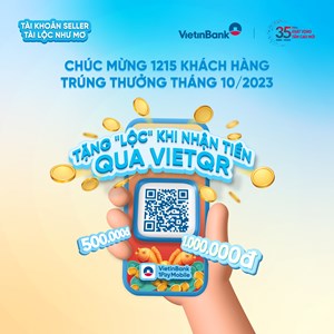 “Lộc” đã về tay các khách hàng nhận tiền qua VietQR VietinBank