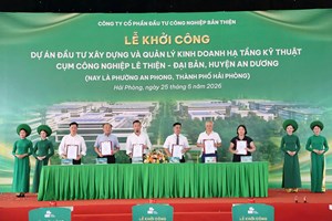 Khởi công CCN Lê Thiện – Đại Bản: Tạo động lực phát triển công nghiệp xanh, bền vững tại Hải Phòng