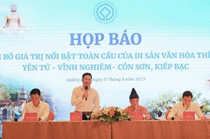 Quảng Ninh: Công bố giá trị nổi bật toàn cầu của Di sản thế giới Yên Tử – Vĩnh Nghiêm – Côn Sơn, Kiếp Bạc