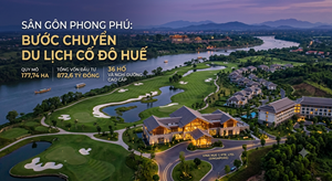 Huế đón làn sóng đầu tư mới từ sản phẩm dịch vụ cao cấp