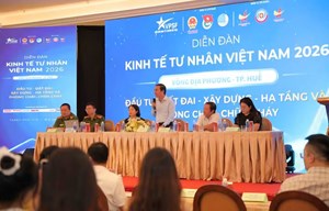Kinh tế tư nhân Huế trước yêu cầu tháo gỡ điểm nghẽn, mở rộng không gian tăng trưởng