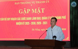 Bí thư Đà Nẵng: Không để quy hoạch cán bộ trở thành “danh sách chờ”