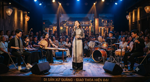Dân ca đất Quảng – nguồn mạch cho âm nhạc đương đại