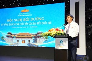 Đổi mới kỹ năng, nâng cao hiệu quả giám sát, chất vấn của đại biểu Quốc hội