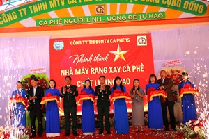 Cà phê Người Lính và dấu mốc nhà máy rang xay tại Tây Nguyên