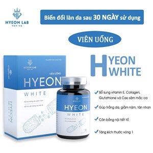 Cảnh báo Viên uống Hyeon White quảng cáo "thổi phồng"