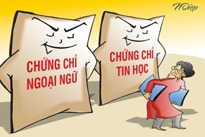 Bộ Nội vụ đề xuất bỏ chứng chỉ ngoại ngữ, tin học cho công chức, viên chức