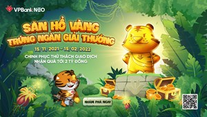 VPBank tung game nhập vai có tổng giải thưởng 2 tỷ đồng trên VPBank NEO