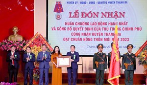 Phú Thọ: Huyện Thanh Ba đón nhận Huân chương Lao động hạng Nhất và Bằng công nhận huyện đạt chuẩn nông thôn mới