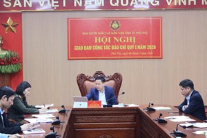 Định hướng tuyên truyền phát triển kinh tế - văn hóa và xã hội tỉnh Phú Thọ