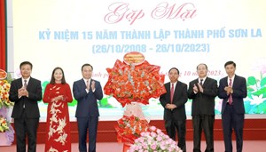 Sơn La: Gặp mặt Kỷ niệm 15 năm Ngày thành lập thành phố Sơn La